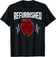 Refurbished Post Open Heart Surgery Survivor Bypass Surgery T-Shirt - T-Shirt | Black