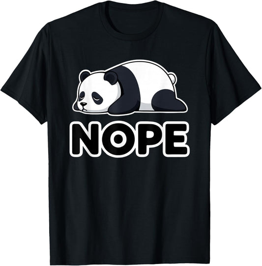 Nope Panda Not Today Funny Lazy Panda T-Shirt - T-Shirt | Black