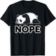 Nope Panda Not Today Funny Lazy Panda T-Shirt - T-Shirt | Black