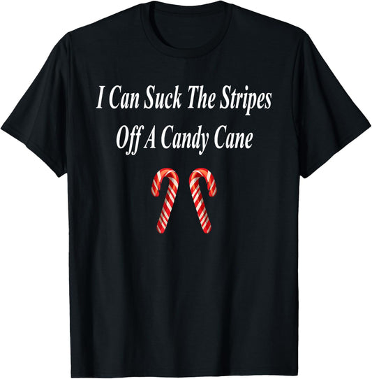 Candy Cane Christmas Funny Naughty Dirty Raunchy Gift Adult T-Shirt - T-Shirt | Black