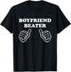 Boyfriend Beater Funny Girlfriend Humor Retro Groovy T-Shirt - T-Shirt | Black