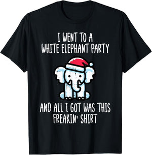 Christmas Went to White Elephant Party Xmas Men Women Kids T-Shirt - T-Shirt | Black