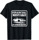 Financial Mistake in Progress Car Lover Humor T-Shirt - T-Shirt | Black