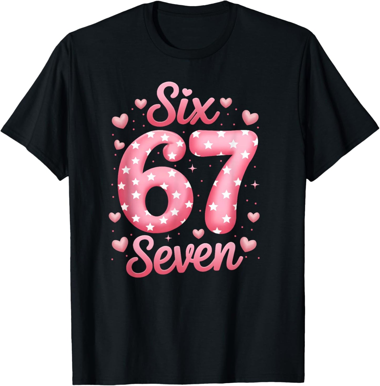 Funny Six Seven 6 7 Valentines Day Boys Girls Kids 67 Meme T-Shirt - T-Shirt | Black