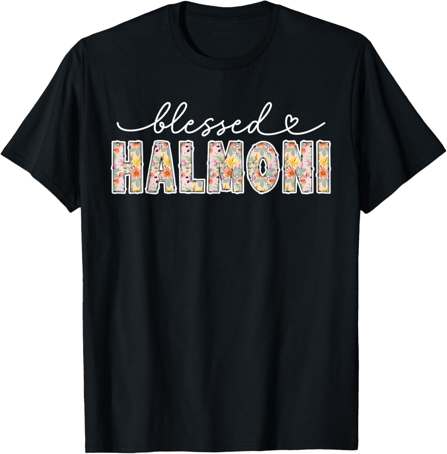 Blessed Halmoni Grandma Halmoni Grandmother T-Shirt - T-Shirt | Black