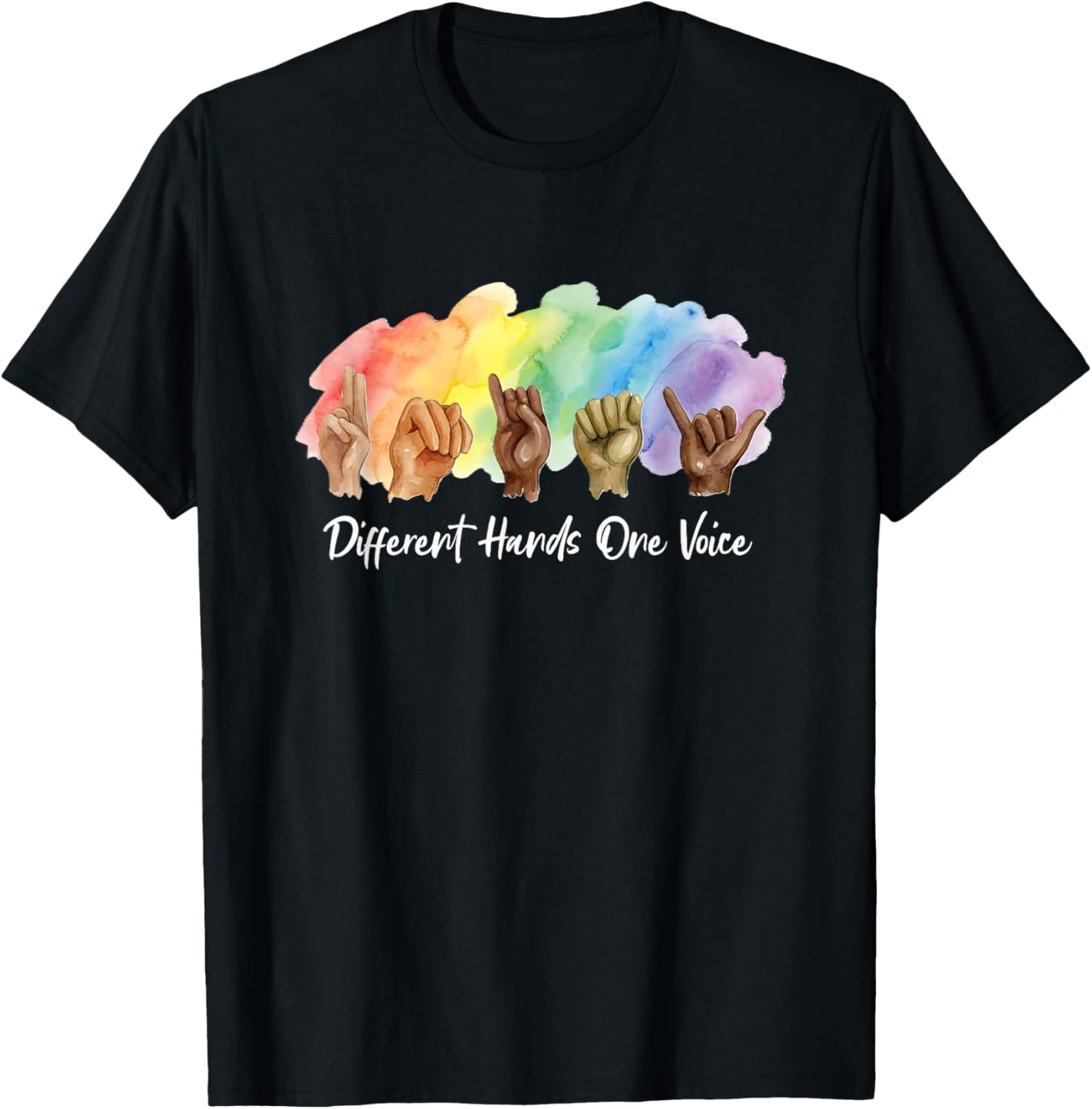 ASL Watercolor Unity Different Hands One Voice Sign Language T-Shirt - T-Shirt | Black