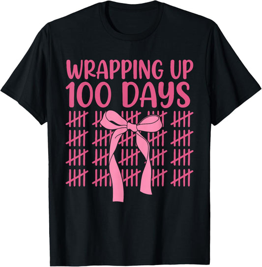 Wrapping Up 100 Days of School Cute Coquette Bow for Girls T-Shirt - T-Shirt | Black
