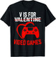 V is for Video Games Valentines Gamer Boy Men Kids T-Shirt - T-Shirt | Black