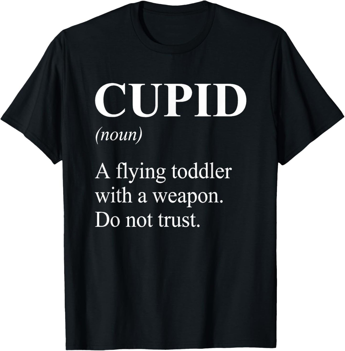 Anti Valentines Day Humor T-Shirt - T-Shirt | Black