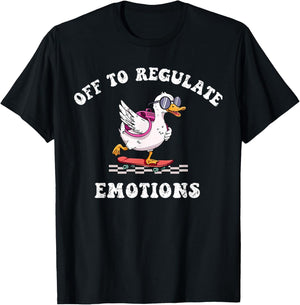 Off to Regulate Emotions Mental Health Funny Goose Scooter T-Shirt - T-Shirt | Black