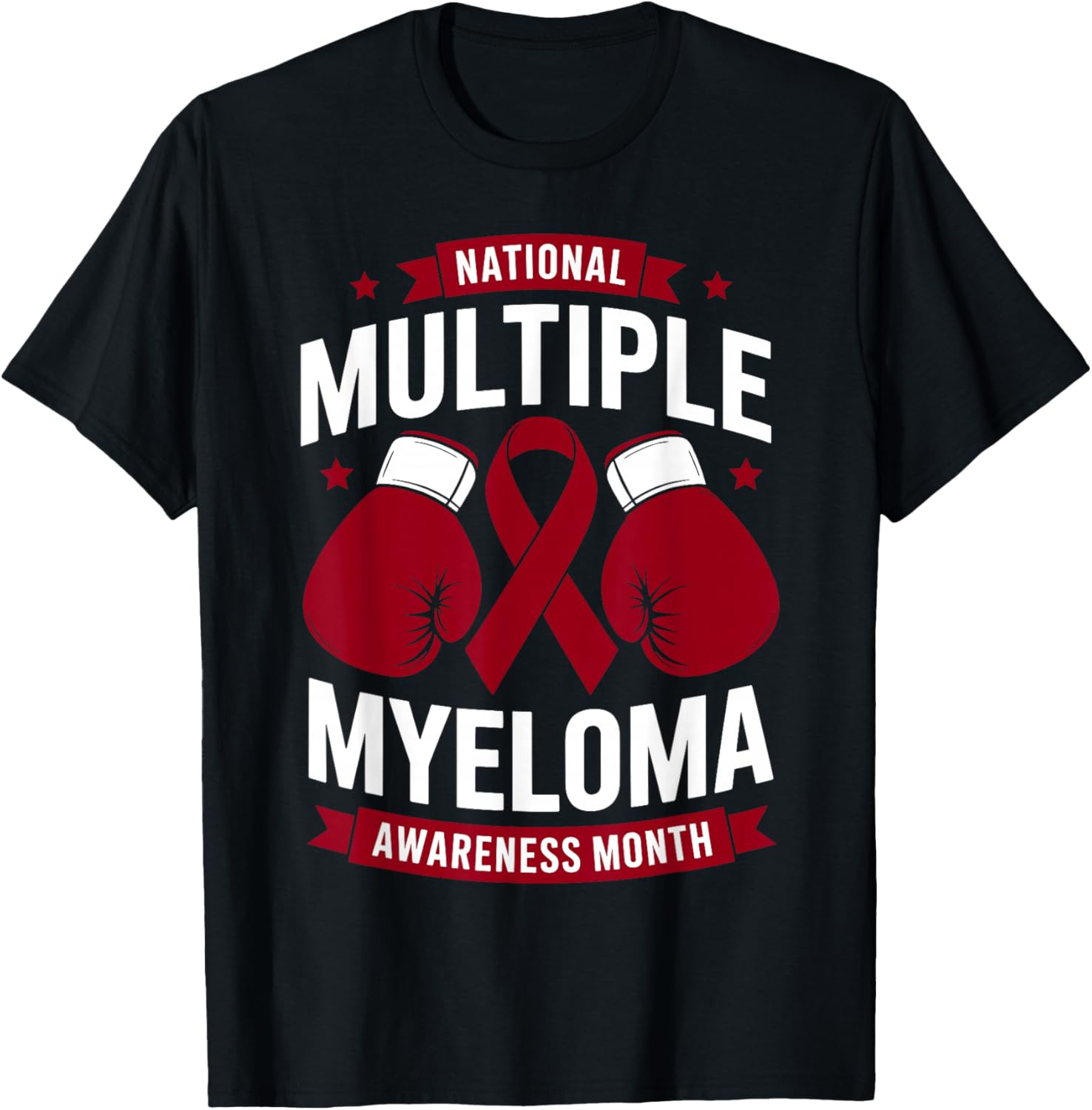 National Multiple Myeloma Awareness Month Burgundy Ribbon T-Shirt - T-Shirt | Black