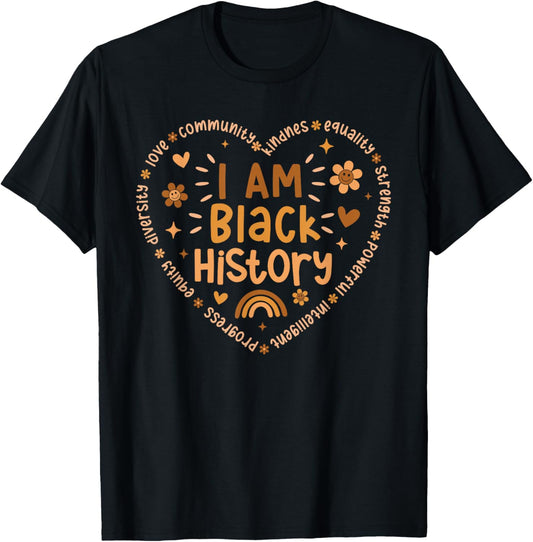 I Am Black History Kids African American Black History Women T-Shirt - T-Shirt | Black