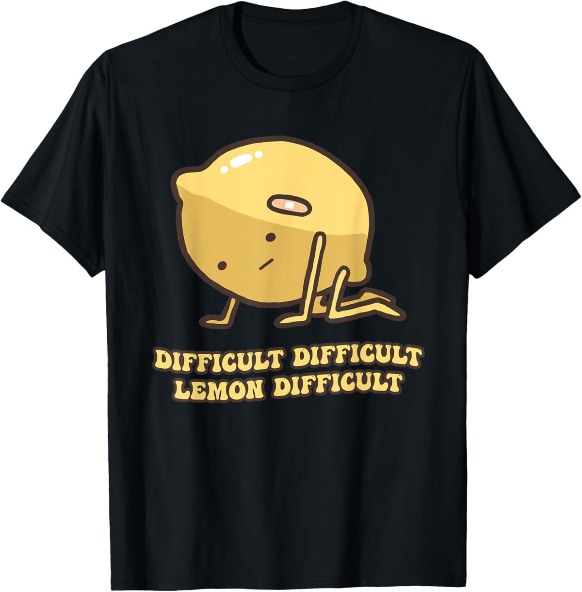 Difficult Difficult Lemon Difficult Funny Design T-Shirt - T-Shirt | Black