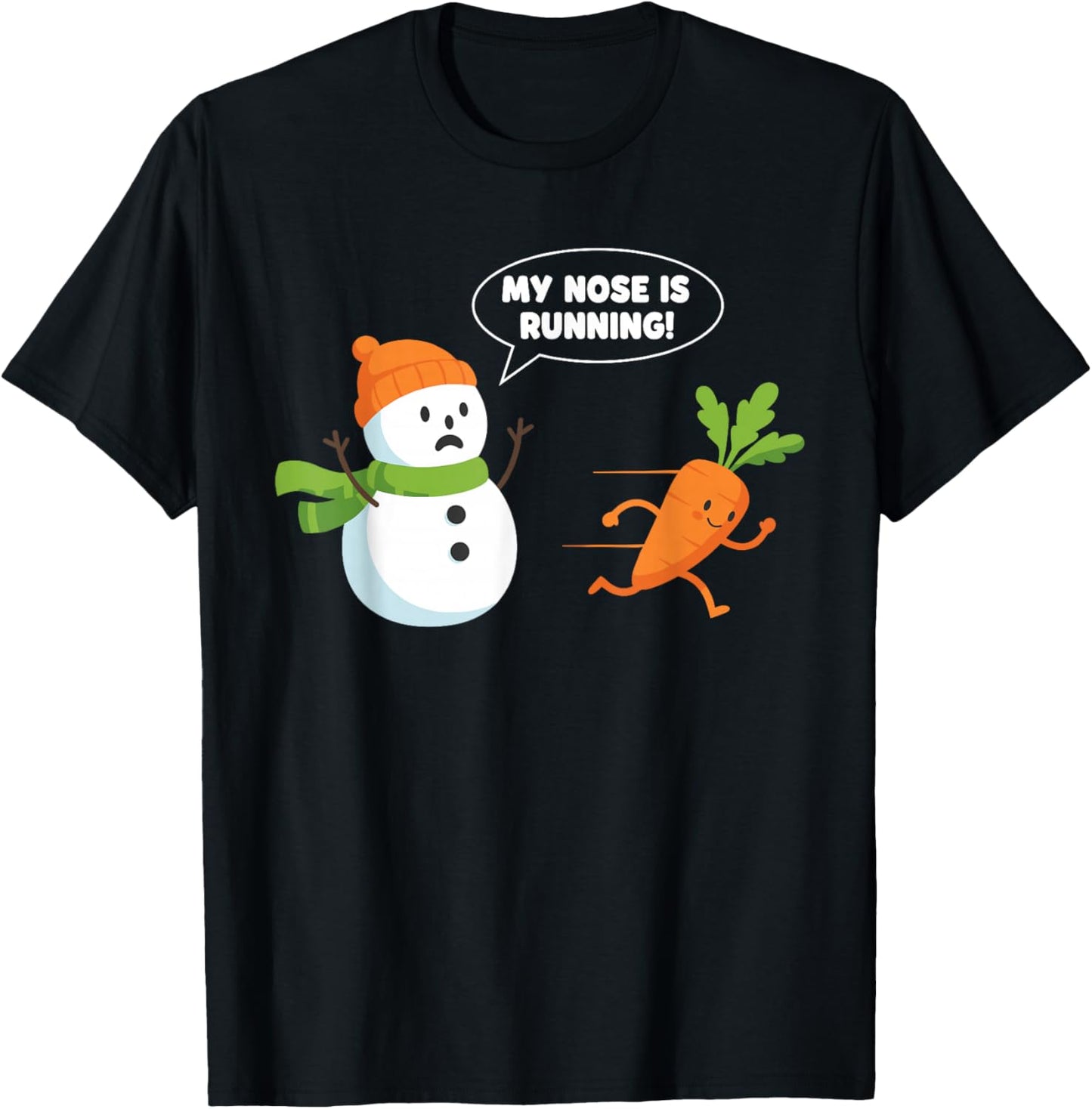 Funny Snowman Carrot Pun Winter Humor Stuffy Nose Sarcastic T-Shirt - T-Shirt | Black