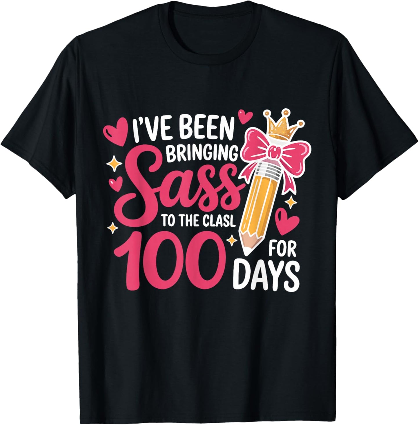Bringing Sass to The Class for 100 Days of School Bow Girls T-Shirt - T-Shirt | Black