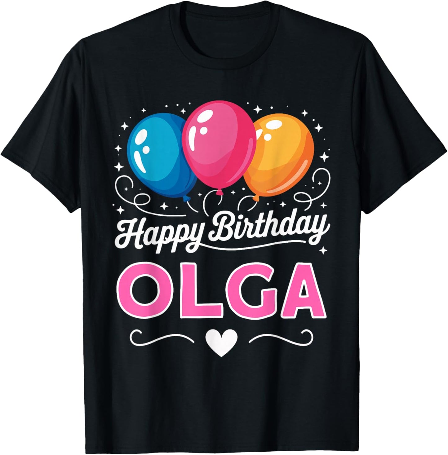 Happy Birthday Olga T-Shirt - T-Shirt | Black
