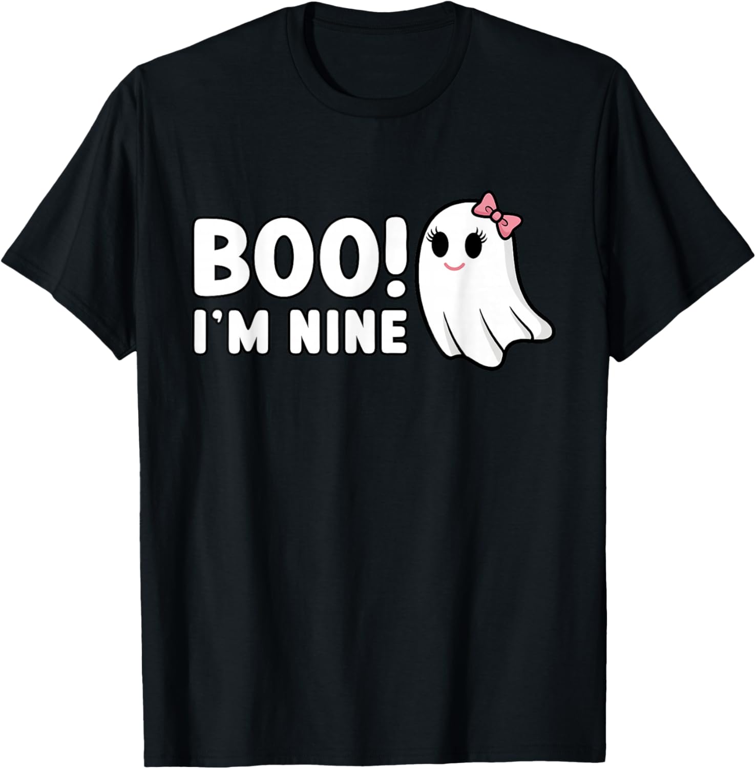 Boo Im Nine Cute 9 Year Old Girl Ghost Halloween Birthday T-Shirt - T-Shirt | Black
