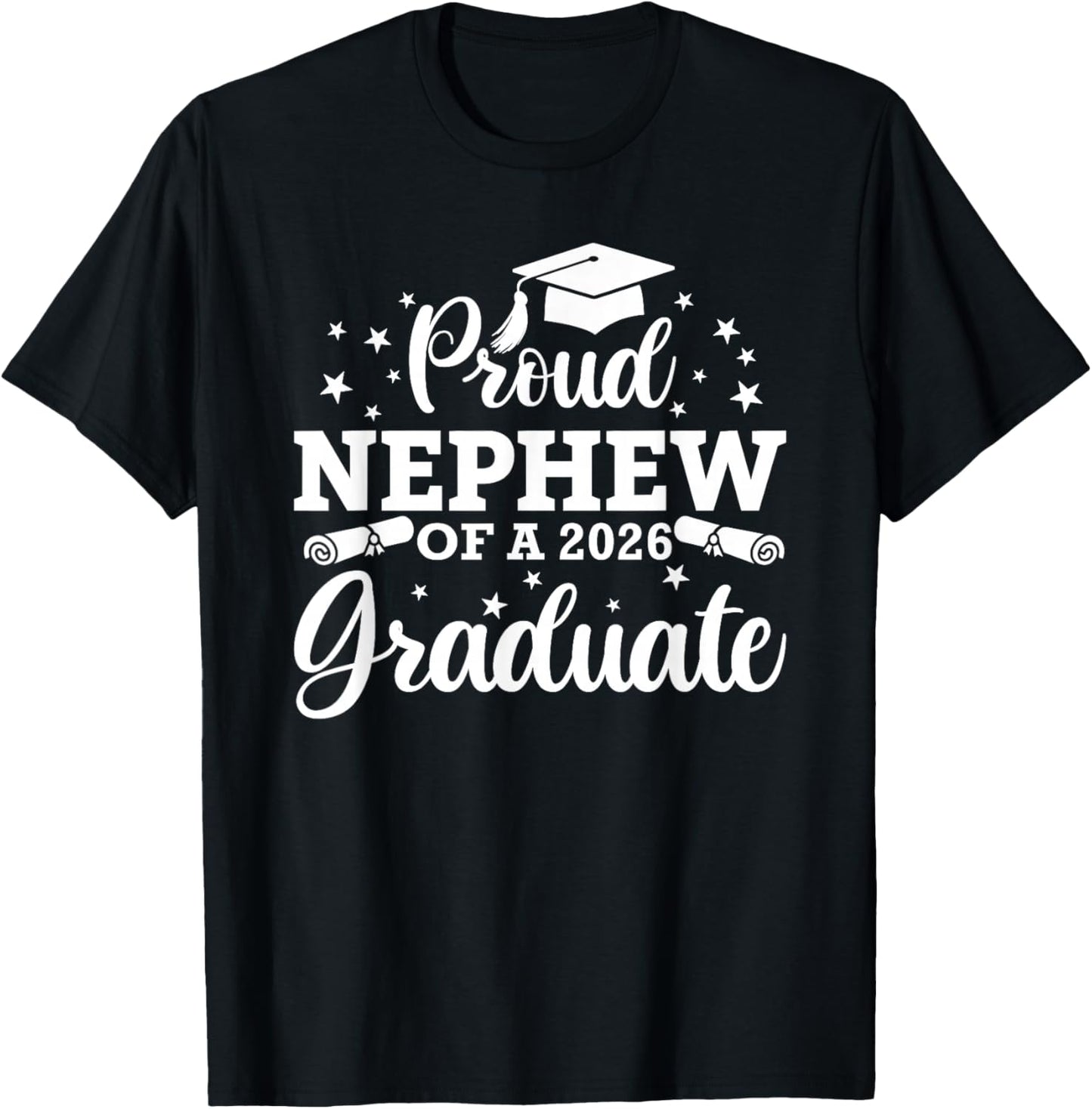 Proud Nephew of a 2026 Graduate Senior Graduation 2026 T-Shirt - T-Shirt | Black