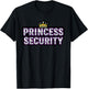 Princess Security Birthday Girls Cute Royal Matching T-Shirt - T-Shirt | Black