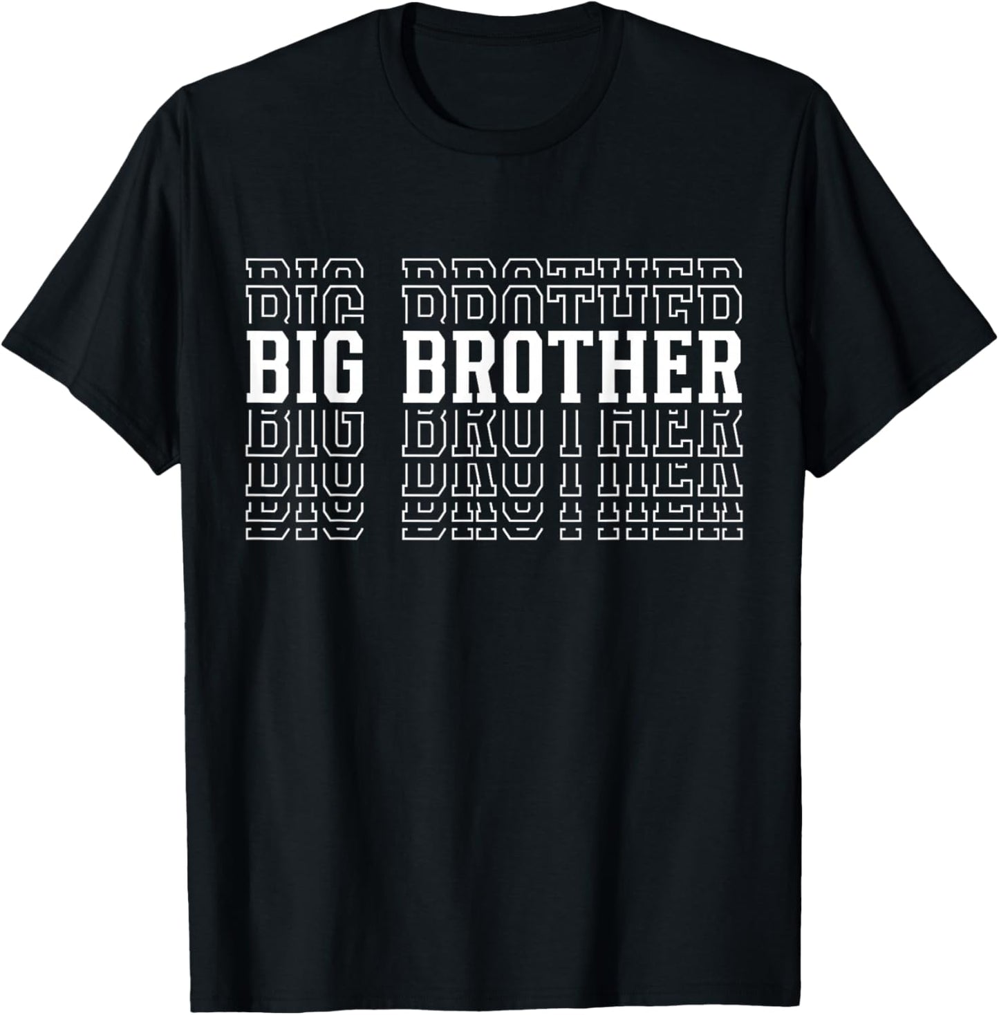 Big Brother Funny Layered Text Siblings Older Bro T-Shirt - T-Shirt | Black
