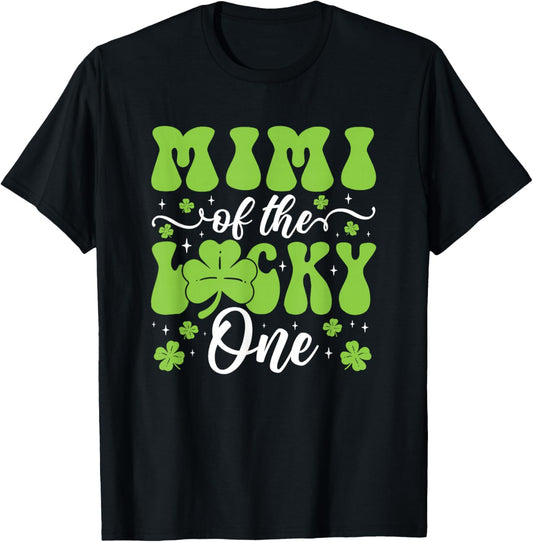 Mimi of The Lucky One First Birthday St Patrick's Day T-Shirt - T-Shirt | Black
