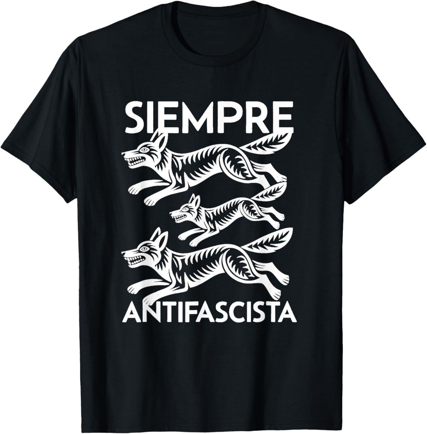 Siempre Antifascista T-Shirt - T-Shirt | Black