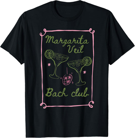 Margarita Veil bach Club Bachelorette Party T-Shirt - T-Shirt | Black