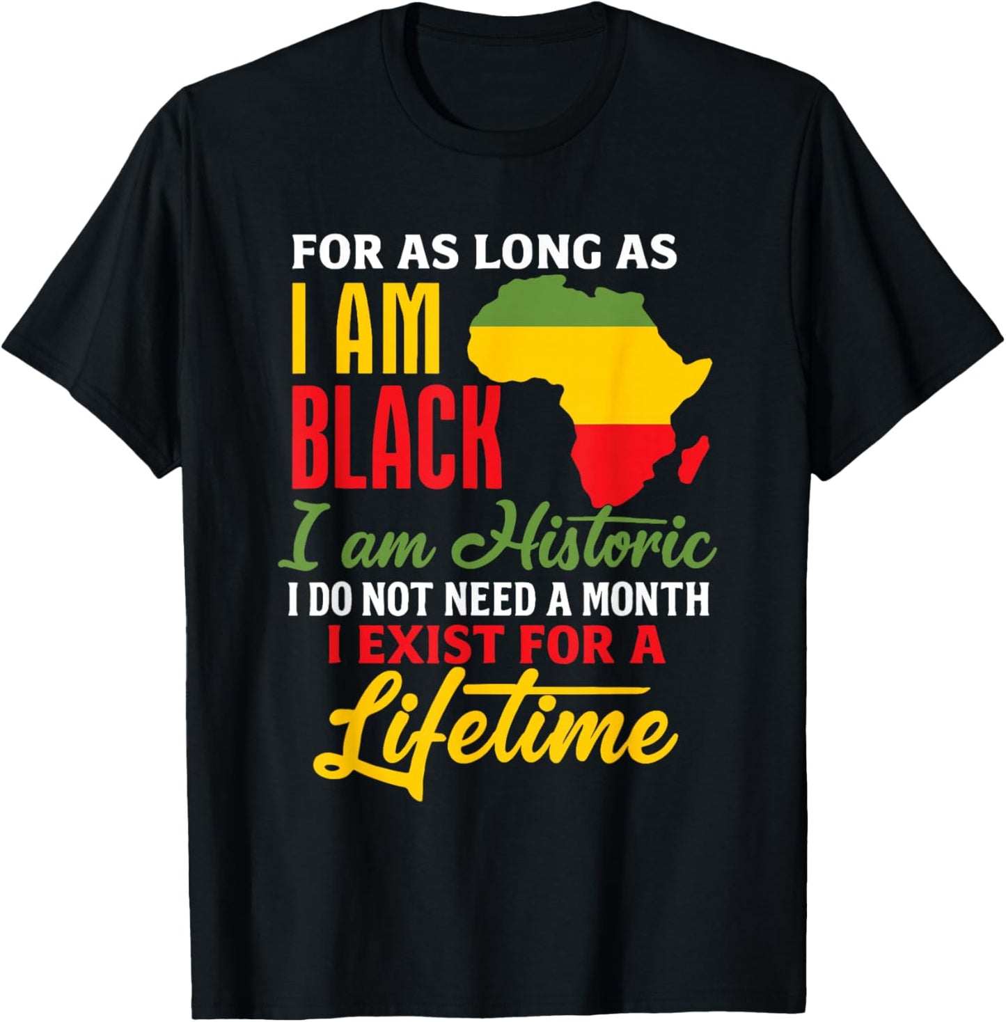 Black Identity Historic Pride Message T-Shirt - T-Shirt | Black
