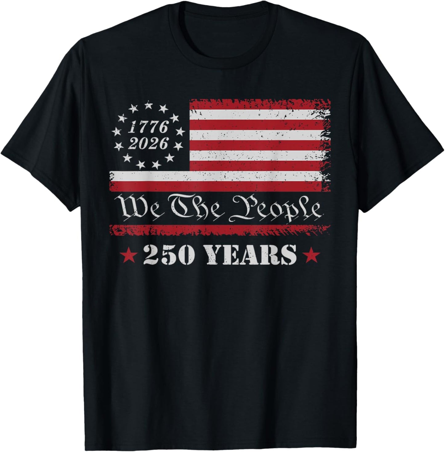 4th of July 1776 2026 USA 250 Years Patriotic T-Shirt - T-Shirt | Black