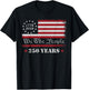 4th of July 1776 2026 USA 250 Years Patriotic T-Shirt - T-Shirt | Black