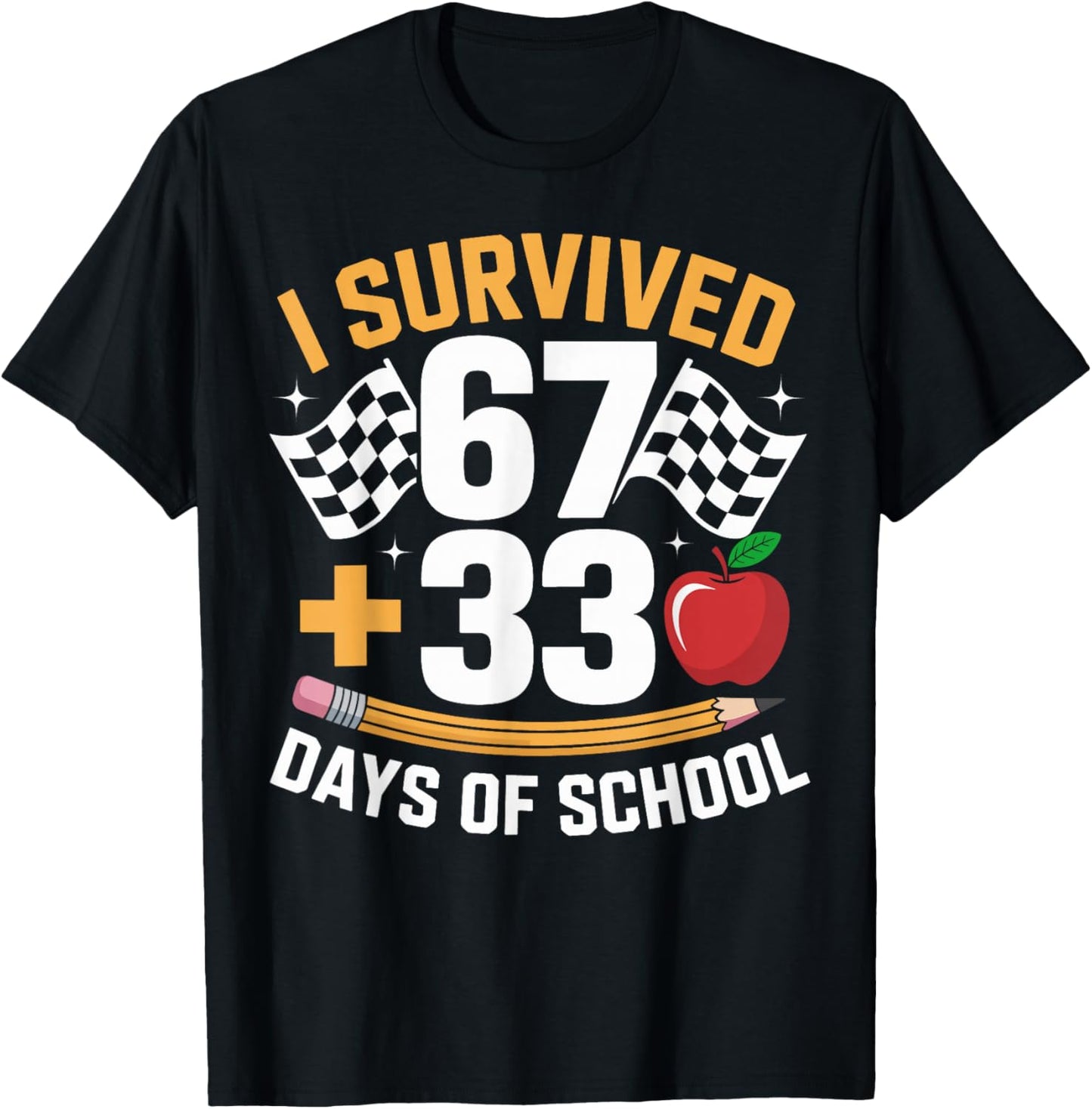 I Survived 67 33 Days of School Funny 100th Day School Retro T-Shirt - T-Shirt | Black