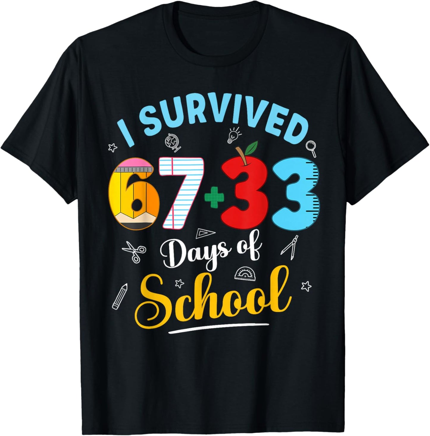 I Survived 100 Days of School 67 33 Days of School Boys Kids T-Shirt - T-Shirt | Black