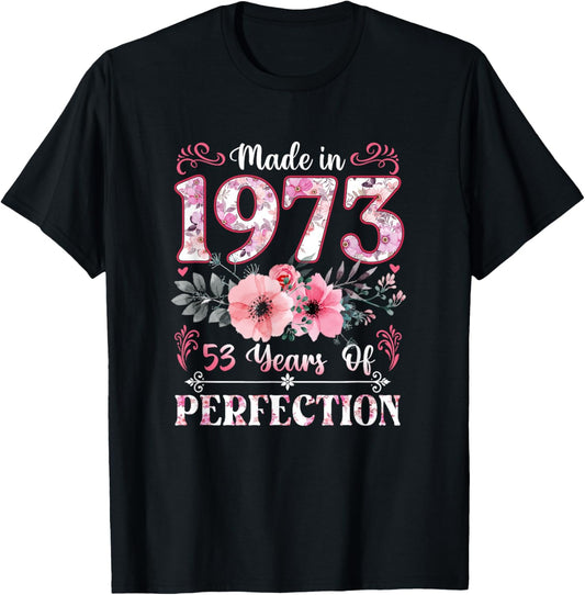 Vintage 1973 53 Year of Being Awesome Floral Birthday Women T-Shirt - T-Shirt | Black