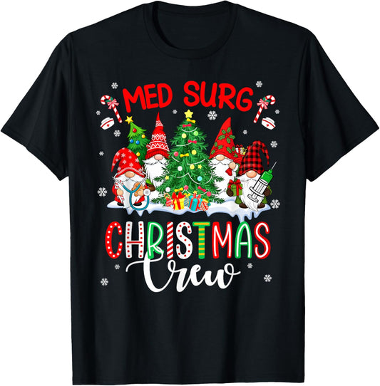 Med Surg Christmas Crew Group Gnomes Decorating Xmas Tree T-Shirt - T-Shirt | Black