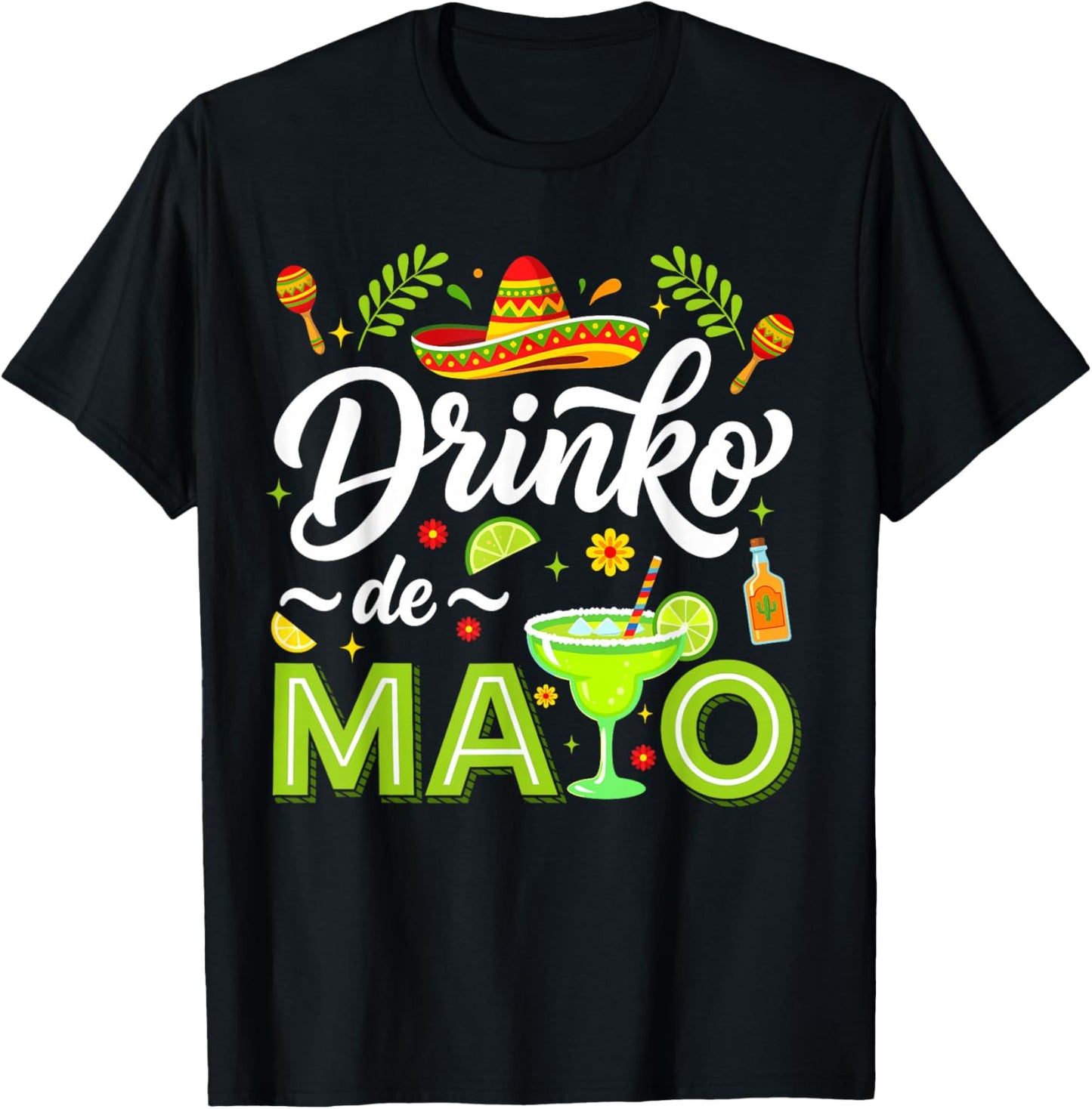 Cinco De Drinko Bitchachos Men Women Drinking Cinco De Mayo T-Shirt - T-Shirt | Black