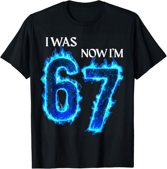 I was 6 Now I'm 7 Funny 6 7 Birthday Boys Girls 67 Birthday T-Shirt - T-Shirt | Black