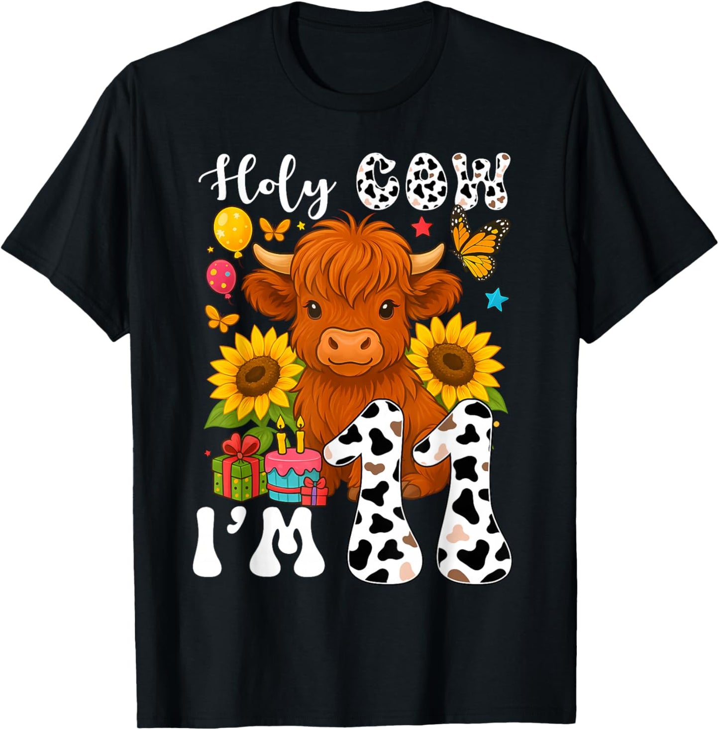Holy Cow I'm 11 Years Old Farm Cow Sunflowers 11th Birthday T-Shirt - T-Shirt | Black