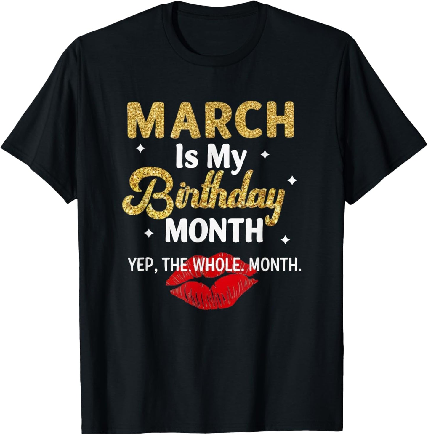 March Birthday Quote for Confident Women T-Shirt - T-Shirt | Black