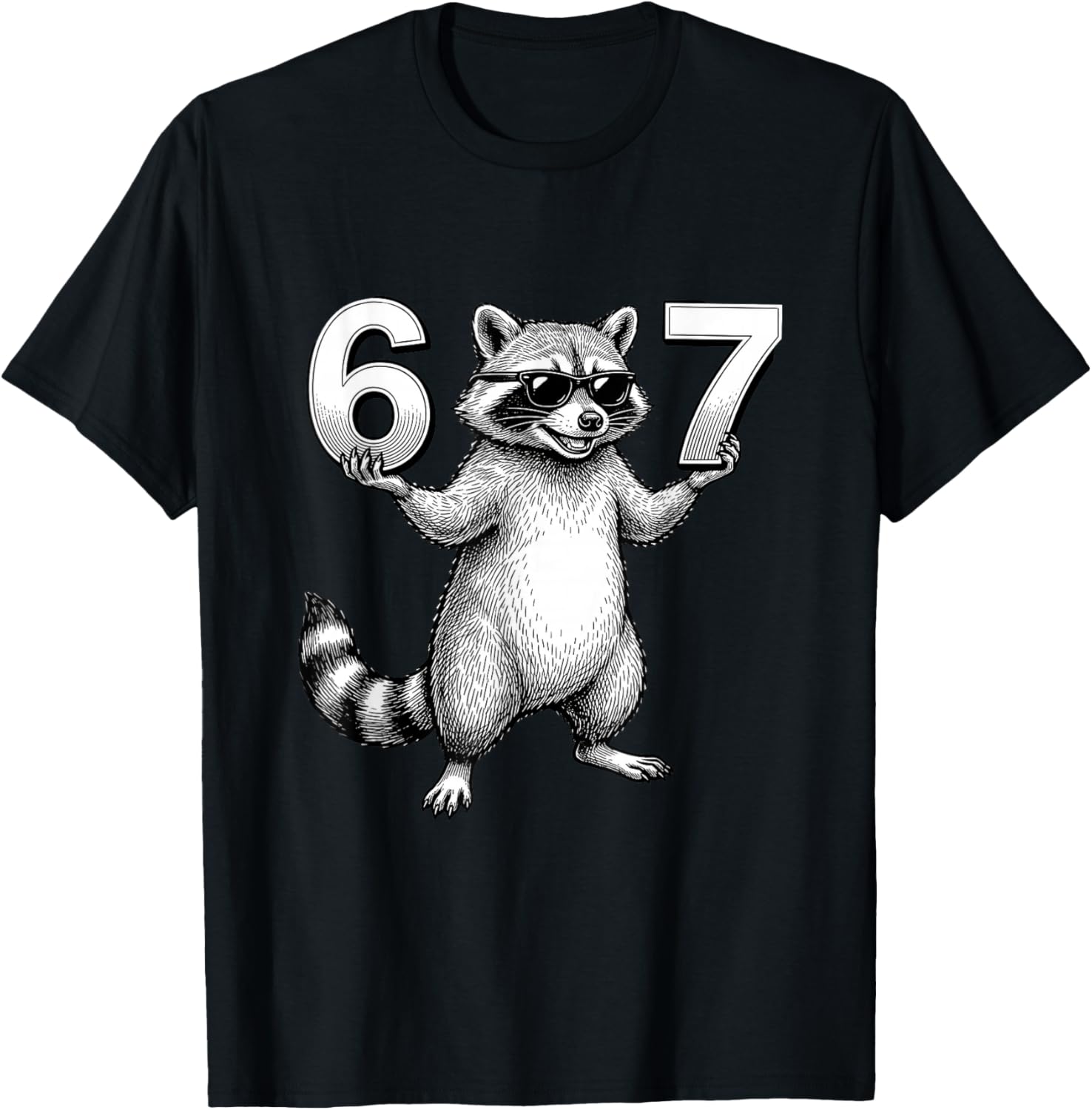 67 Meme Funny Raccoon 6 7 Six Seven 6-7 T-Shirt - T-Shirt | Black