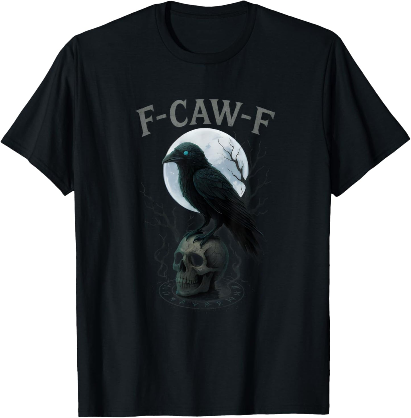 Gothic Black Crow F-Caw-F Raven Skull Moon Halloween T-Shirt - T-Shirt | Black