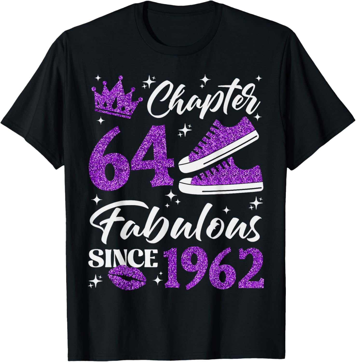 Chapter 64 Fabulous Since 1962 64th Birthday Women Lady T-Shirt - T-Shirt | Black