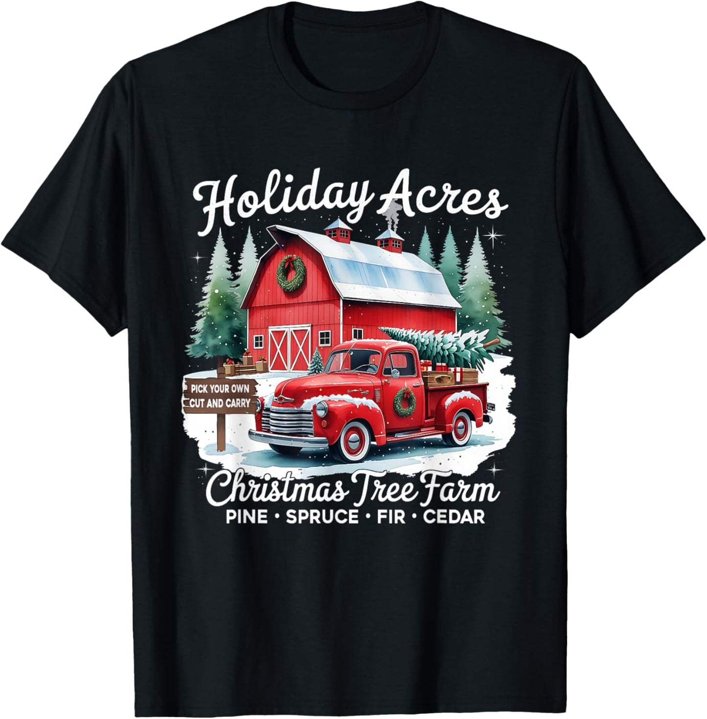 Vintage Red Truck Holiday Acres Christmas Tree Farm T-Shirt - T-Shirt | Black