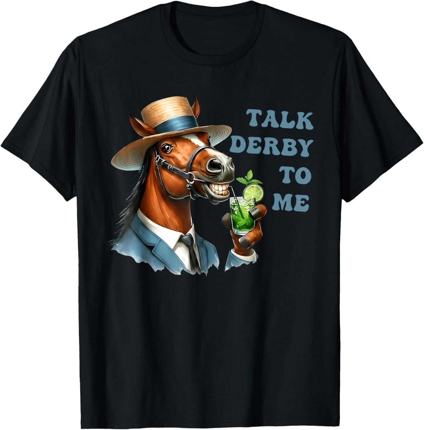 Men's Talk Derby to Me Funny Racing Horse T-Shirt - T-Shirt | Black