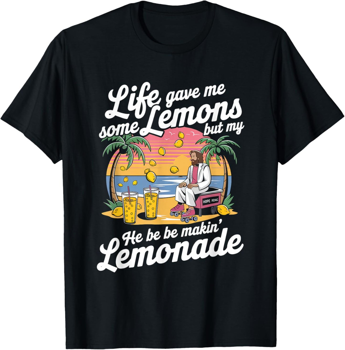 Life Gave Me Some Lemons Jesus Christian Cross Bible T-Shirt - T-Shirt | Black