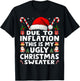 Due to Inflation Ugly Christmas Sweaters Men Women Funny T-Shirt - T-Shirt | Black