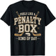 Feels Like a Penalty Box Kind of Day Funny Hockey T-Shirt - T-Shirt | Black