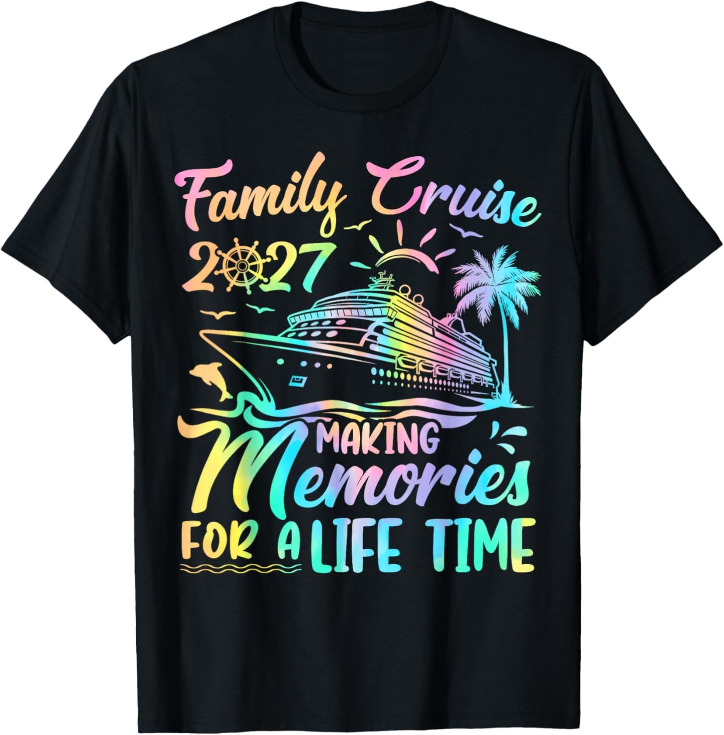 Family Cruise 2027 Group Matching Summer Trip Vacation Squad T-Shirt - T-Shirt | Black