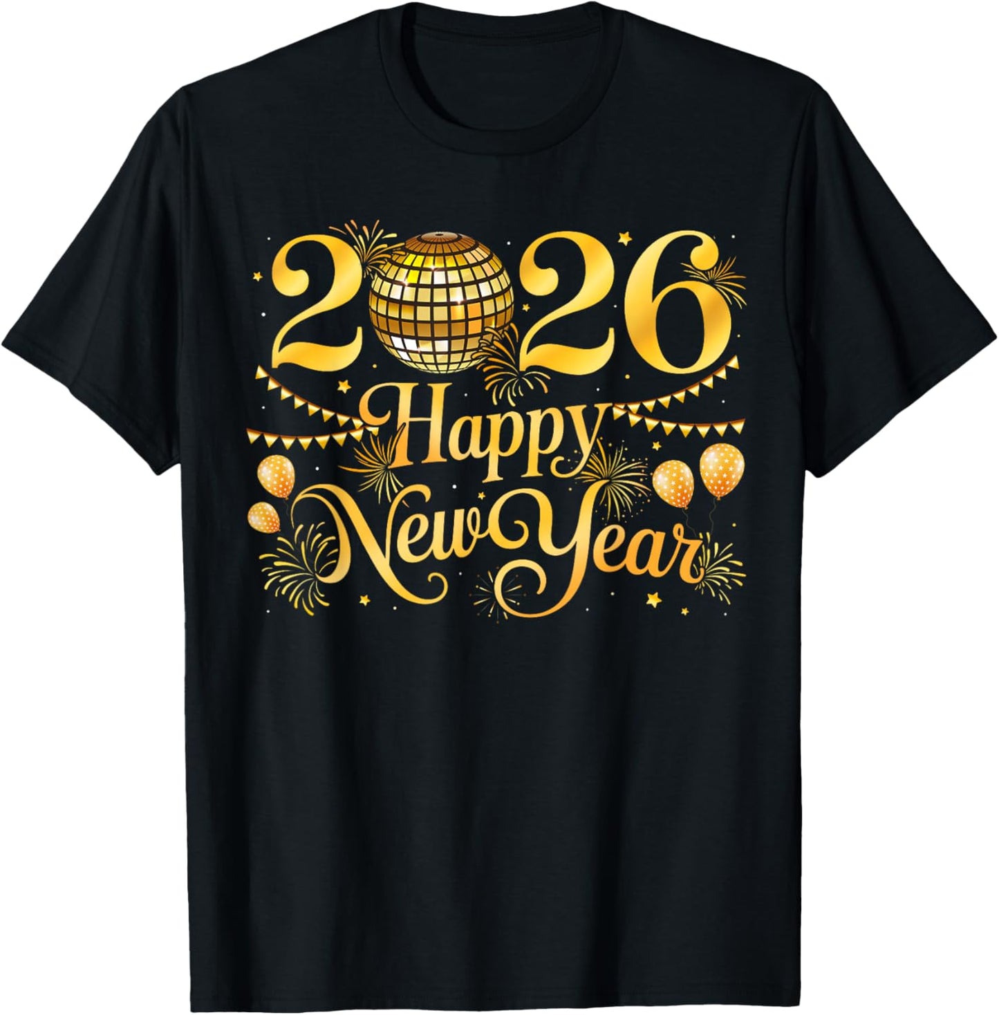 Happy New Year Matching New Year Eve Party Disco Ball 2026 T-Shirt - T-Shirt | Black