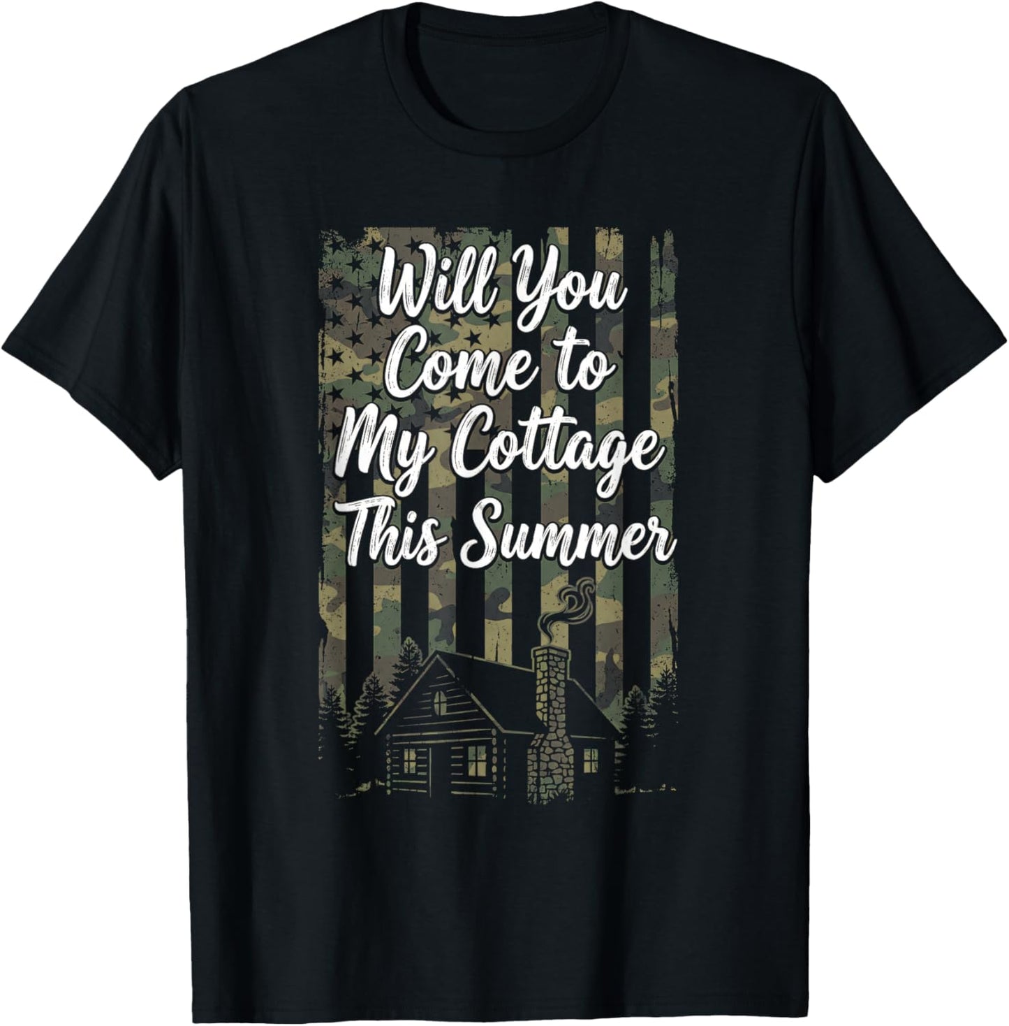 Will You Come to My Cottage This Summer Funny Camo Meme T-Shirt - T-Shirt | Black