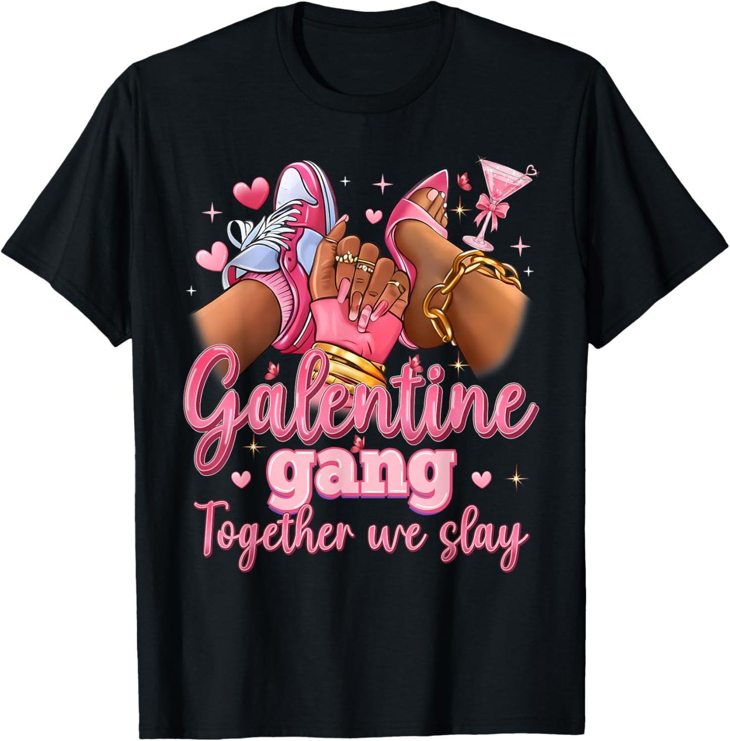 Galentine Gang Black Women High Heels Sneakers Nails Graphic T-Shirt - T-Shirt | Black